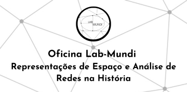 Representações de Espaço e Análise de Redes na História